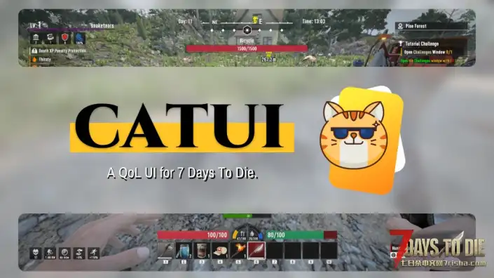 【原创】CATUI 界面MOD【最后更新：2025.09.01 For 7DTD 2.3exp】